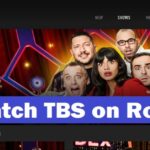 How To Watch And Download TBS On Roku?